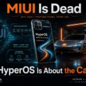 Graphic marking the end of MIUI (2011-2024) and launch of HyperOS, showing a Xiaomi 14 phone and Xiaomi car, with HyperOS ecosystem linking human, home, and car