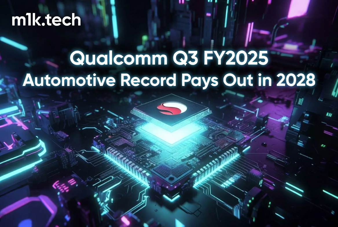 Qualcomm Q3 FY2025 Automotive Record Pays Out in 2028