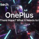 OnePlus: Is There Hope? What It Needs to Do — m1k.tech article header with a OnePlus smartphone in a dramatic digital environment