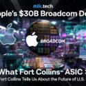 Apple's $30B Broadcom Deal: What Fort Collins Tells Us About the Future of U.S. Silicon — mik.tech article cover