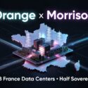 Orange x Morrison partnership announcement: €3B France Data Centers, Half Sovereign, shown over a 3D map of France with data center buildings and power towers