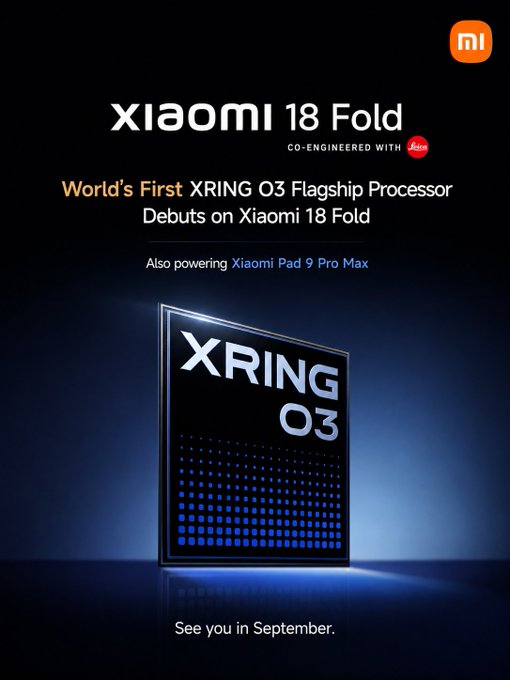 Xiaomi promo slide: Xring O3 debuts on Xiaomi 18 Fold and Xiaomi Pad 9 Pro Max, launching in September
