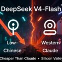 DeepSeek V4-Flash: Low-Chinese vs Western Claude — 100x Cheaper Than Claude, Silicon Valley Split