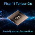 Illustration titled Pixel 11 Tensor G6 showing a G6 chip flanked by glowing digital trees, with text reading Post-Quantum Secure Boot and 2033