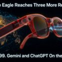 Vive Eagle Reaches Three More Regions. $499. Gemini and ChatGPT On the Face