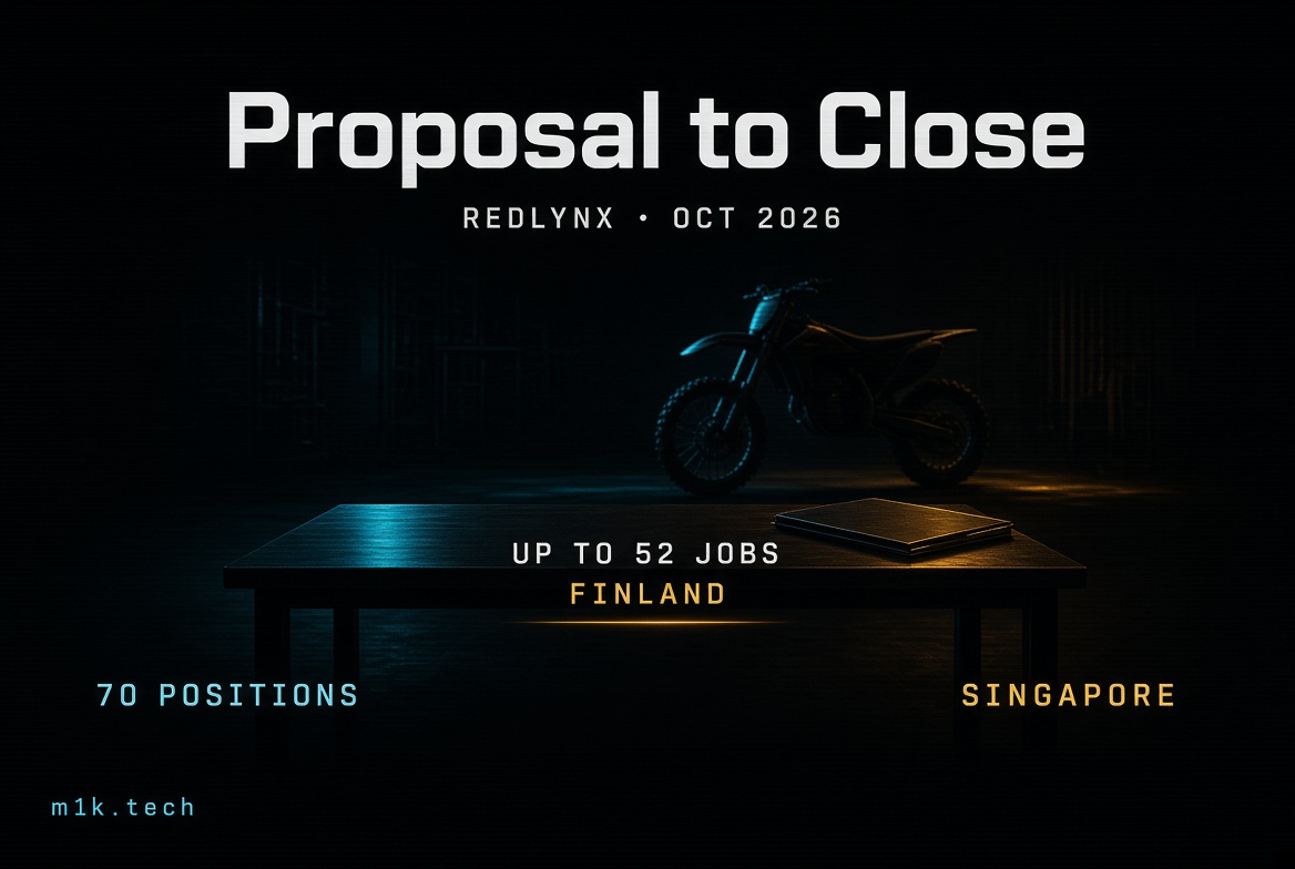 Proposal to Close: RedLynx, Oct 2026. Up to 52 jobs in Finland, 70 positions in Singapore